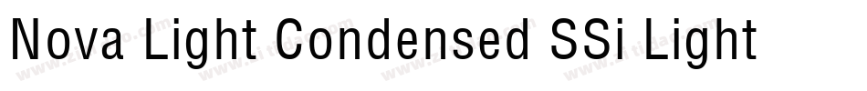 Nova Light Condensed SSi Light Condensed字体转换